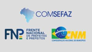 Comsefaz, FNP e CNM