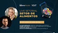 Alimentos: especialistas participam de live setorial do Portal